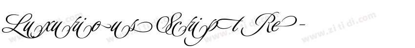 Luxurious Script Re字体转换